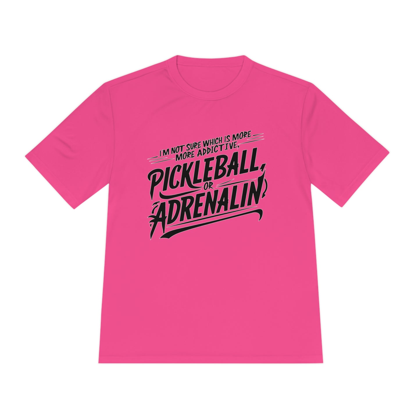 What's More Addictive Pickleball or Adrenaline? Pickleball Sports Tee