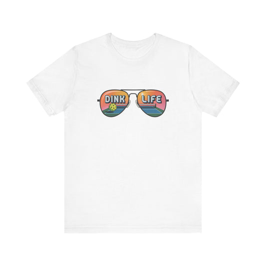 Dink Life Aviator Sunglasses Pickleball T-Shirt - Court Reflection Design