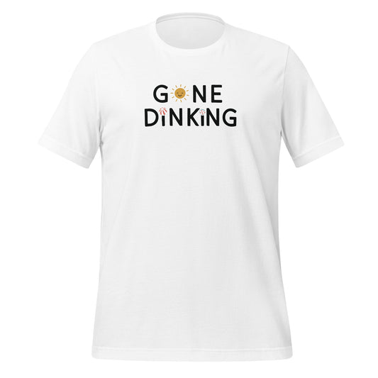 White t-shirt with “Gone Dinking” graphic featuring a playful sun and pickleball designs.