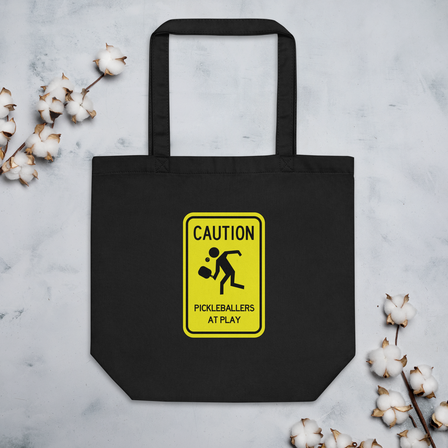 Caution: Pickleballers At Play Eco Tote Bag