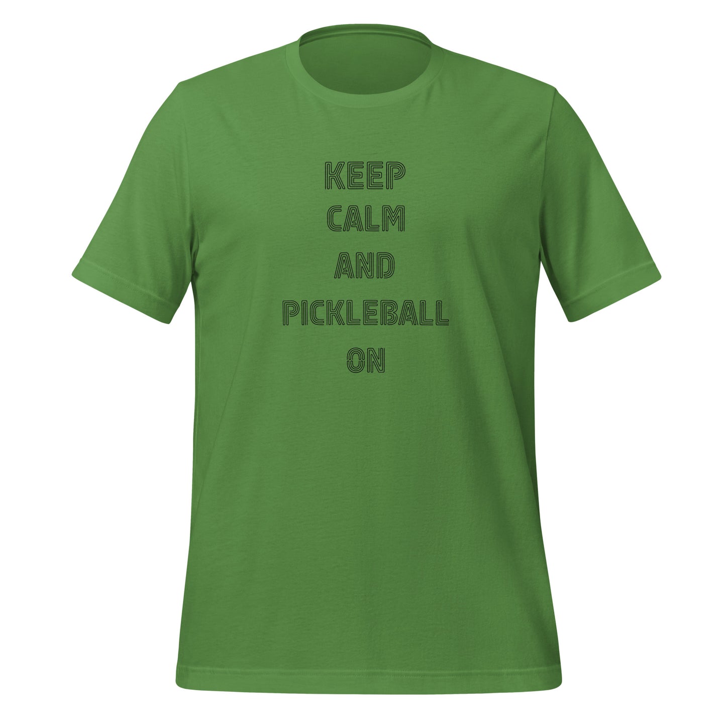 Keep Calm and Pickleball On Unisex t-shirt