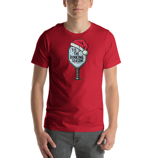 Pickleball Tis the Dinking Season Unisex t-shirt
